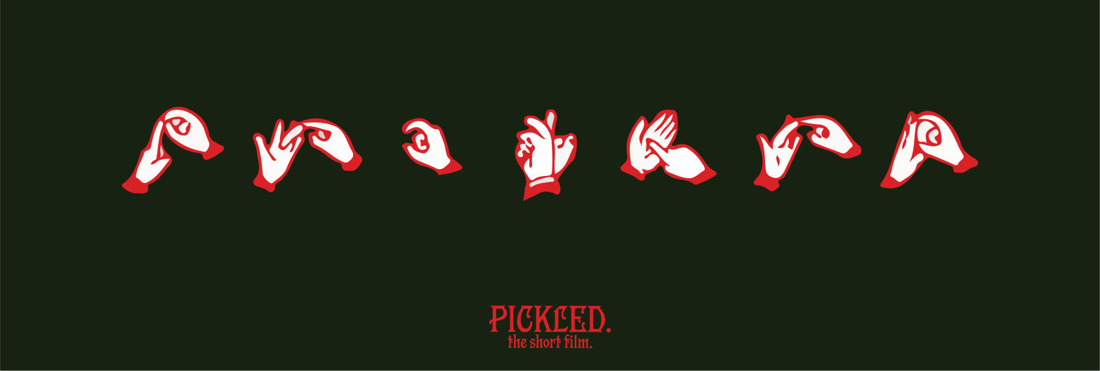 Graphic Image of Pickled Short Film Title Text and Graphics of Auslan fingerspelling that spells out Pickled